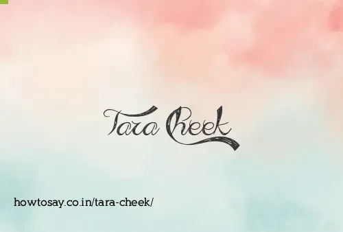 Tara Cheek
