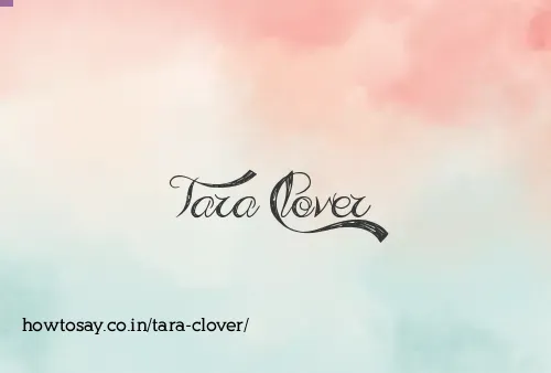 Tara Clover