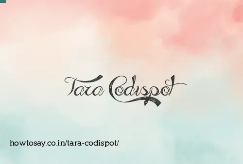 Tara Codispot