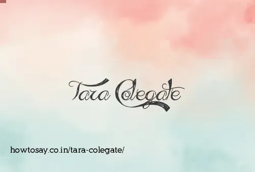 Tara Colegate