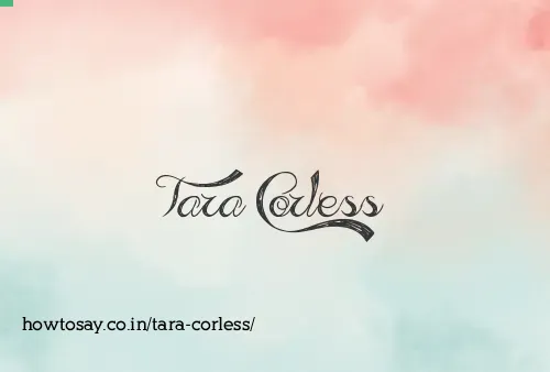Tara Corless