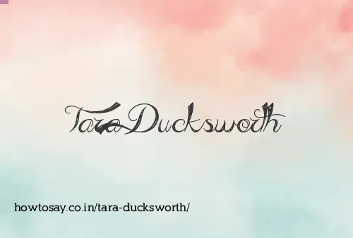 Tara Ducksworth