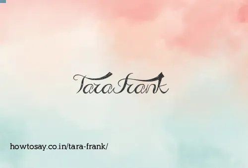 Tara Frank