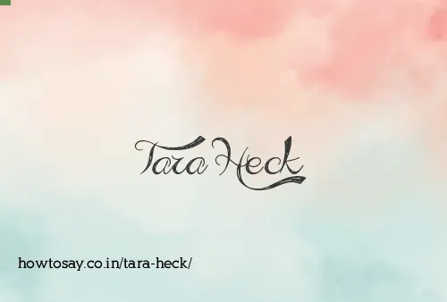 Tara Heck
