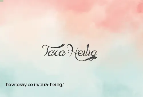 Tara Heilig