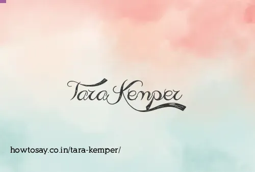 Tara Kemper