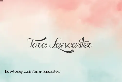 Tara Lancaster