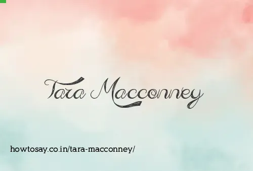 Tara Macconney