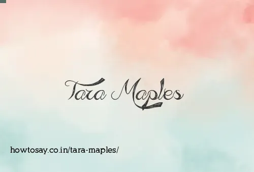 Tara Maples
