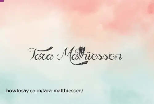 Tara Matthiessen