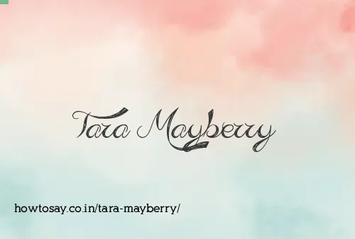 Tara Mayberry