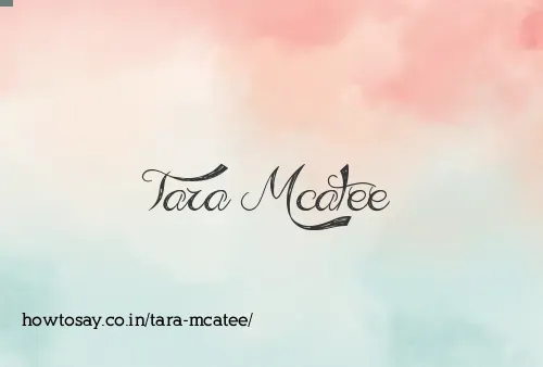 Tara Mcatee
