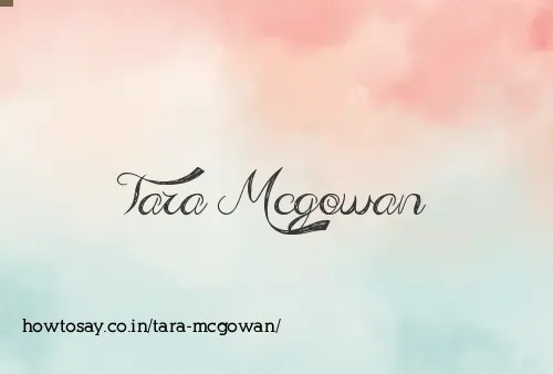 Tara Mcgowan