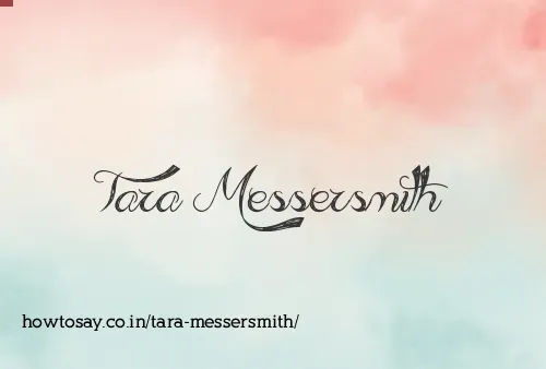 Tara Messersmith
