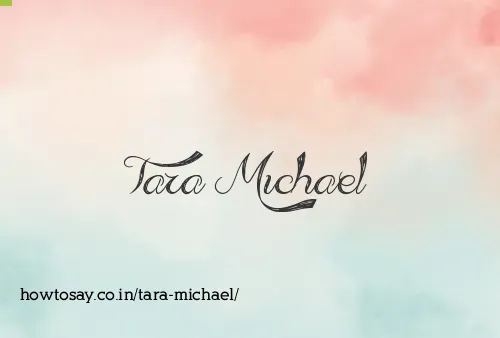 Tara Michael