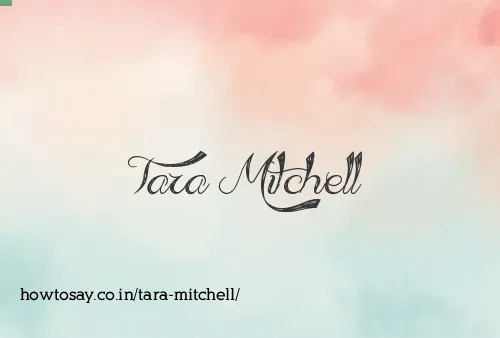 Tara Mitchell