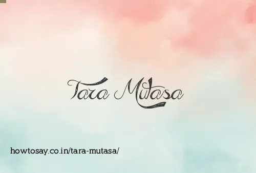 Tara Mutasa