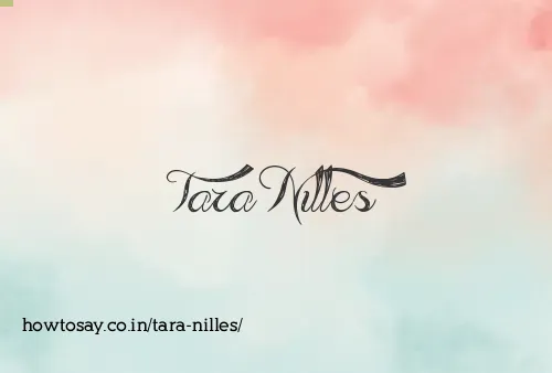 Tara Nilles