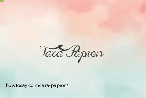 Tara Papion