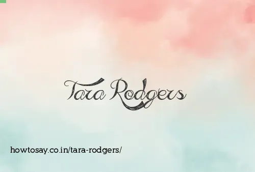 Tara Rodgers
