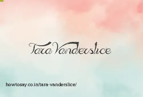 Tara Vanderslice