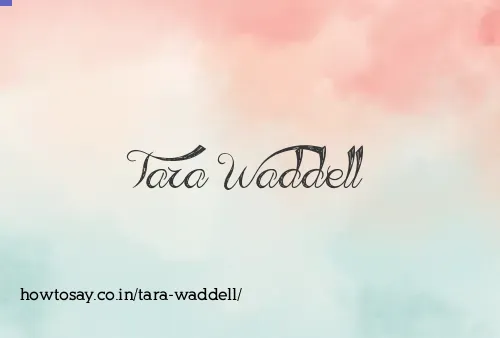 Tara Waddell