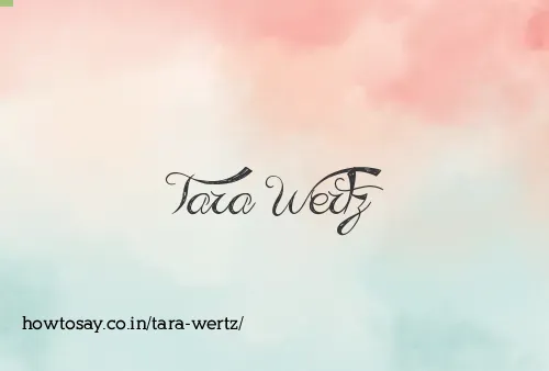 Tara Wertz