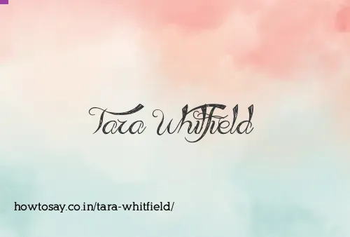 Tara Whitfield