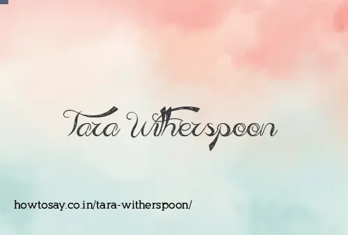 Tara Witherspoon