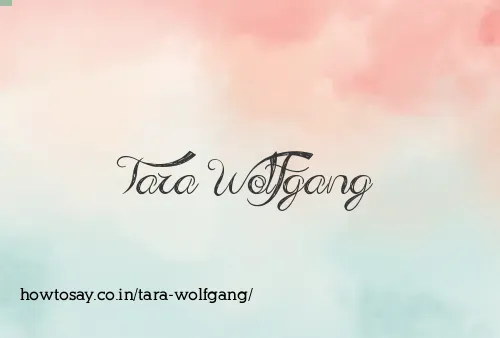 Tara Wolfgang