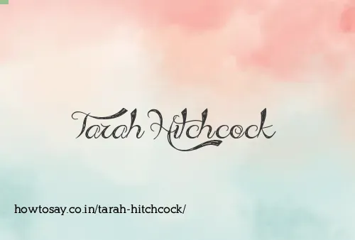Tarah Hitchcock