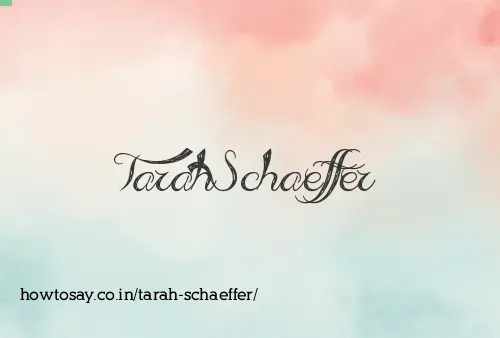 Tarah Schaeffer