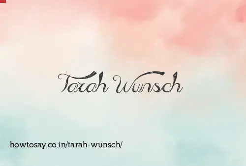Tarah Wunsch