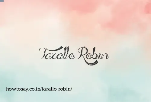 Tarallo Robin