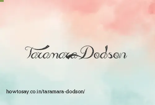 Taramara Dodson