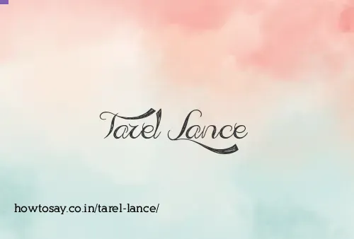 Tarel Lance