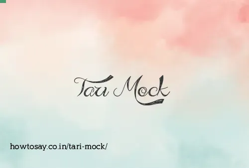 Tari Mock