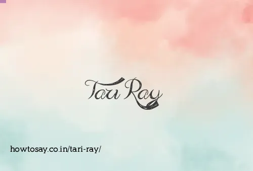 Tari Ray