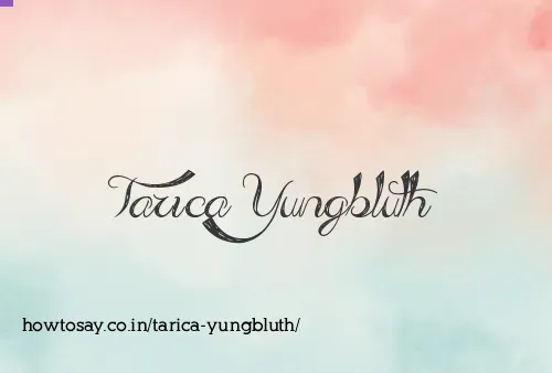 Tarica Yungbluth