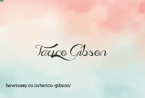 Tarico Gibson