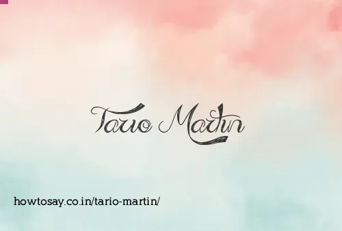 Tario Martin