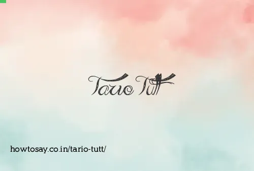 Tario Tutt