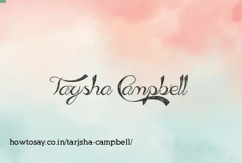 Tarjsha Campbell
