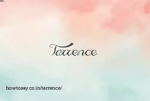 Tarrence