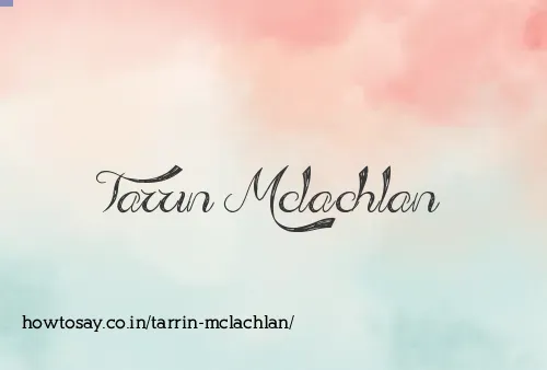 Tarrin Mclachlan