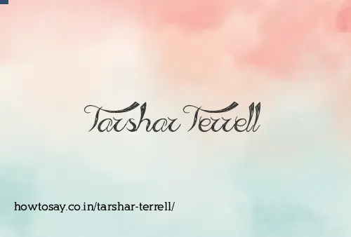 Tarshar Terrell