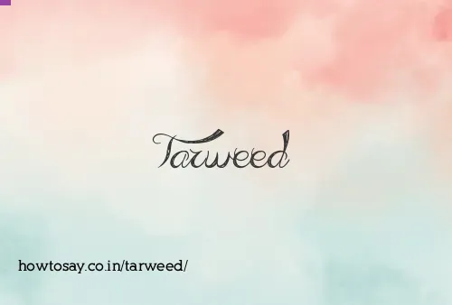 Tarweed