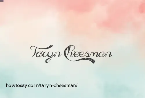 Taryn Cheesman