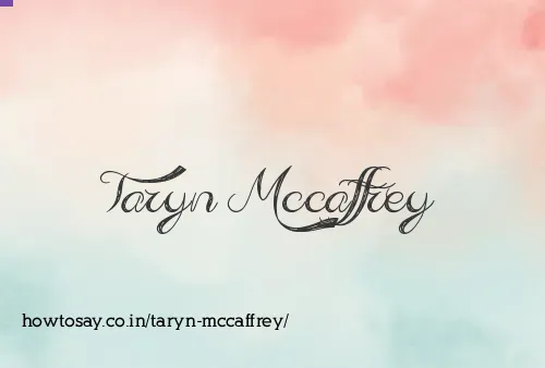 Taryn Mccaffrey