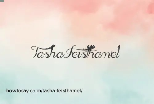 Tasha Feisthamel